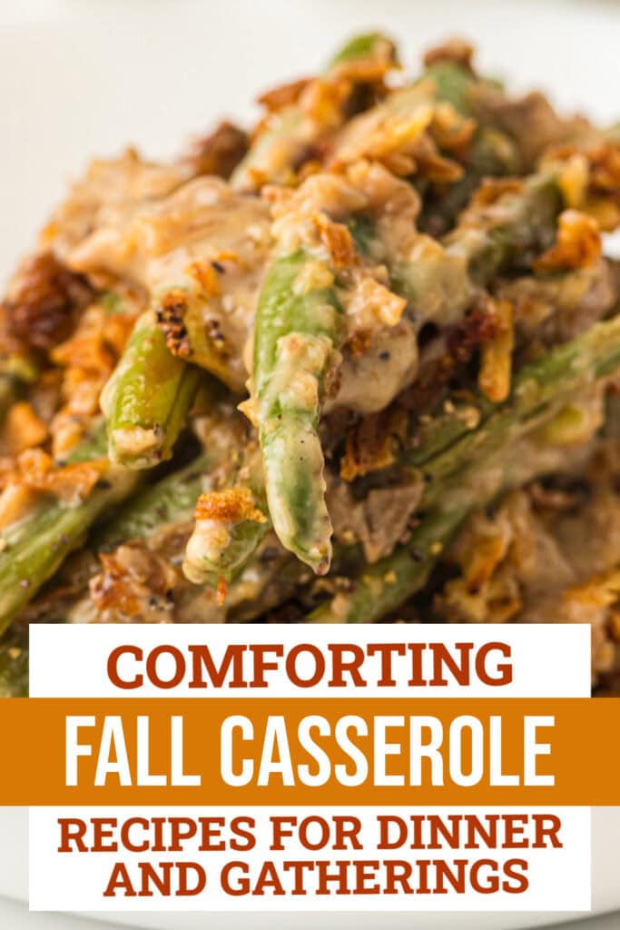 fall casserole recipes - Green Bean Casserole copy