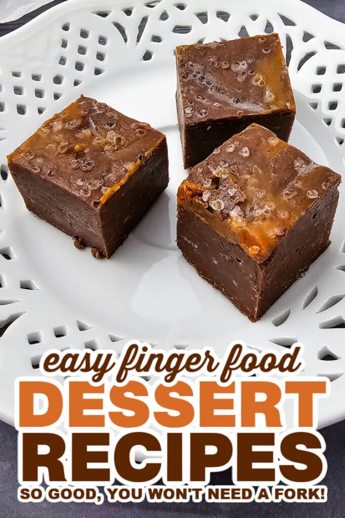 finger food desserts - Chocolate Caramel Fudge