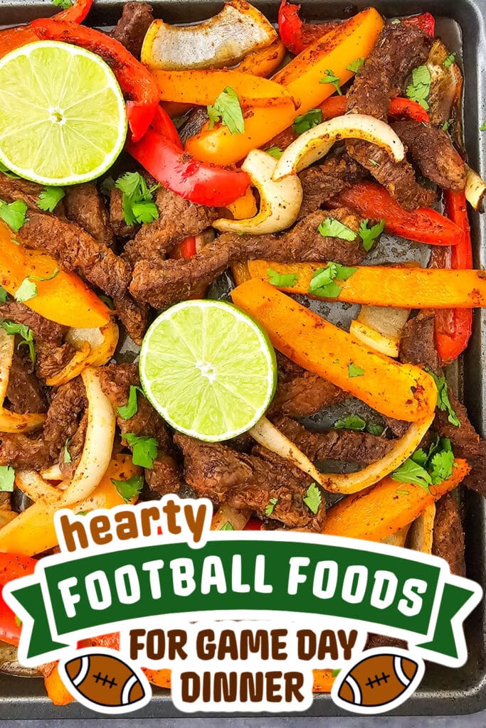 football food ideas -Sheet Pan Steak Fajitas copy