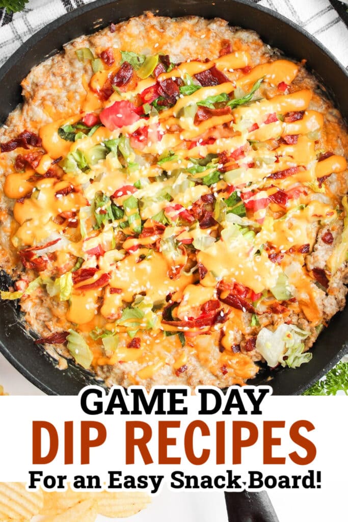 game day dips - Cheeseburger Dip copy