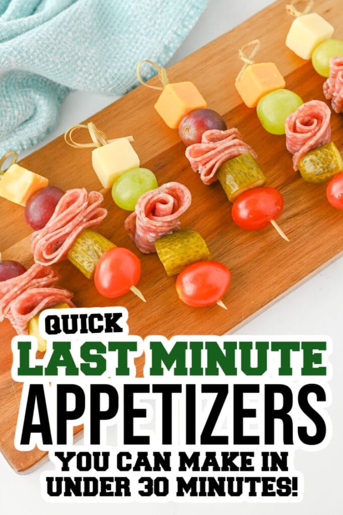 last minute appetizers -Charcuterie Skewers with Cheese, Salami, and Fruit