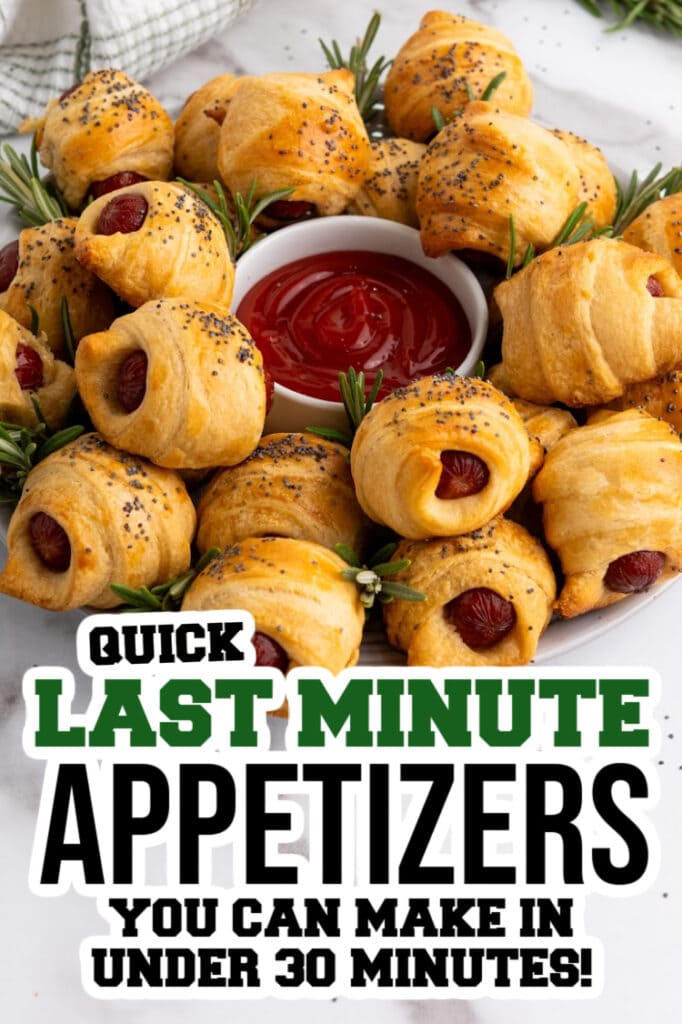 last minute appetizers - Mini Piggies in a Blanket