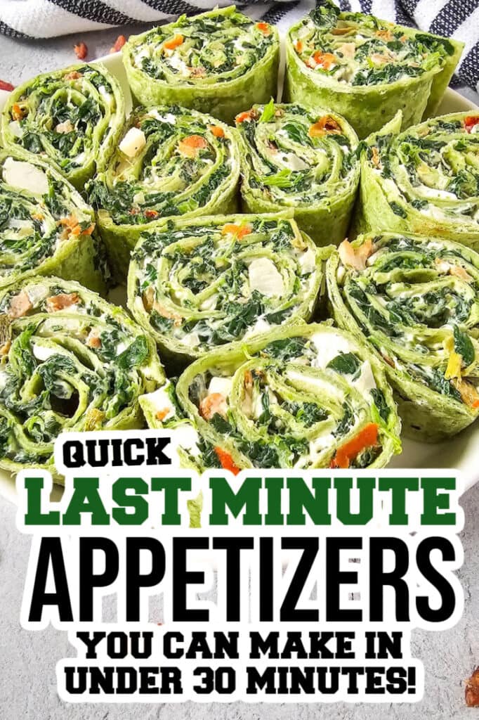 last minute appetizers -Spinach Dip Pinwheels