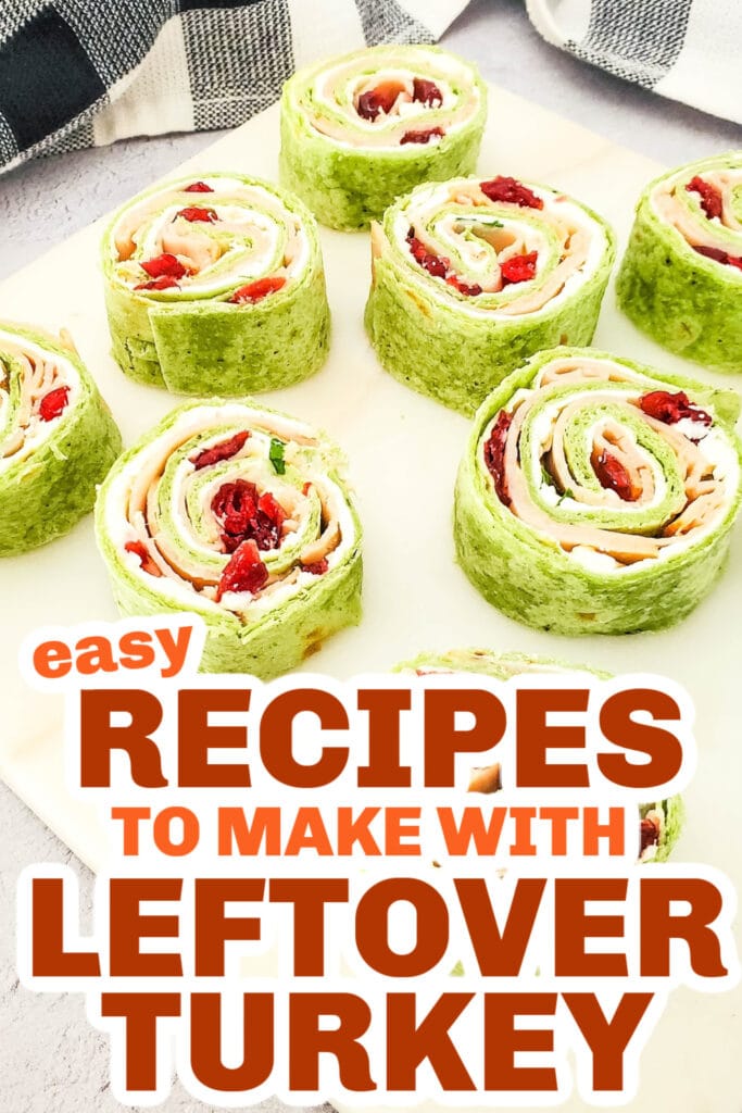 leftover turkey recipes - Cranberry Turkey Pinwheels copy