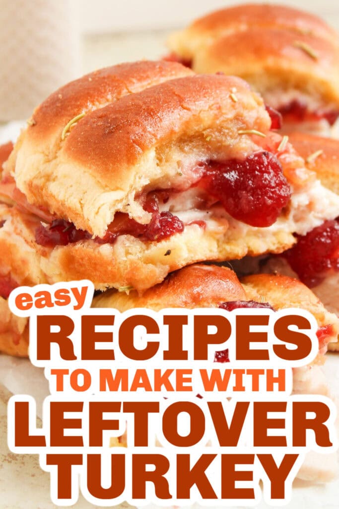 leftover turkey recipes - Leftover Turkey Sliders copy
