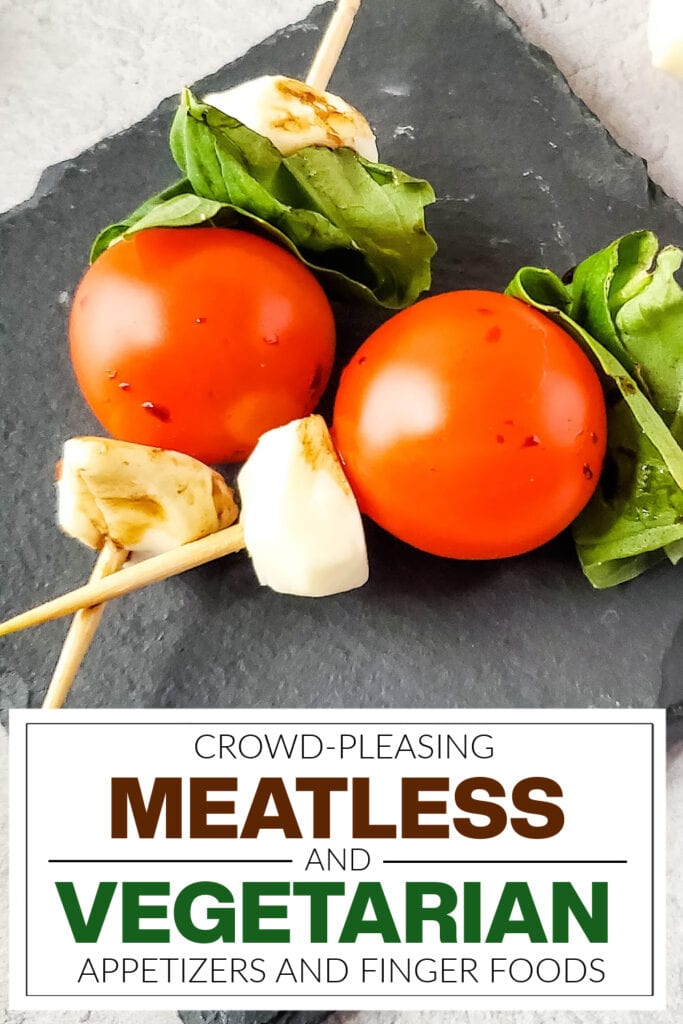 meatless and vegetarian appetizers - Luxurious Caprese Skewers