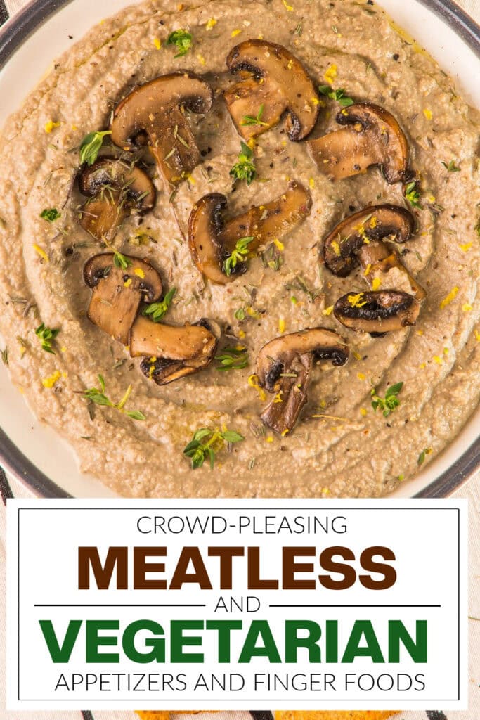 meatless and vegetarian appetizers - Mushroom Hummus