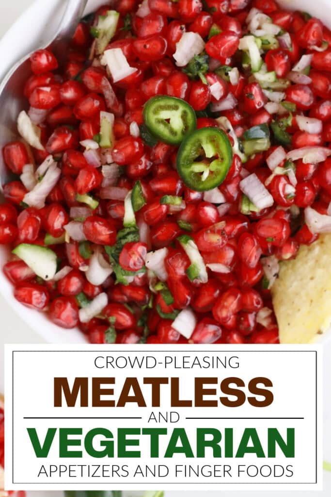 meatless and vegetarian appetizers - Pomegranate Salsa