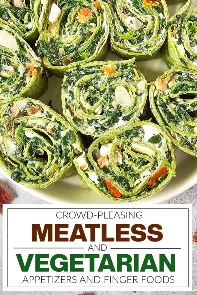 meatless and vegetarian appetizers - Spinach Dip Pinwheels
