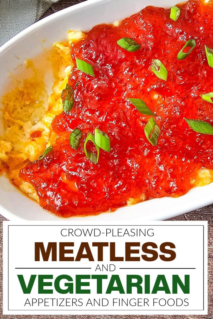 meatless and vegetarian appetizers - Sweet & Spicy Pepper Jelly Cheese Dip