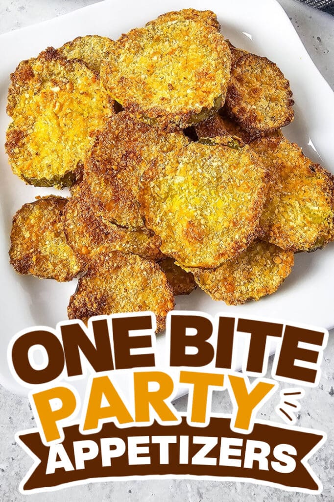 one bite party appetizers -Crispy Air Fryer Pickle Chips