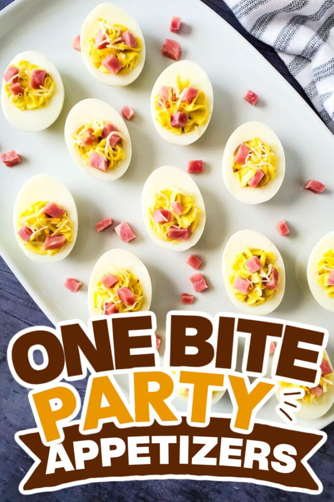 one bite party appetizers -Ham and Cheese Deviled Eggs