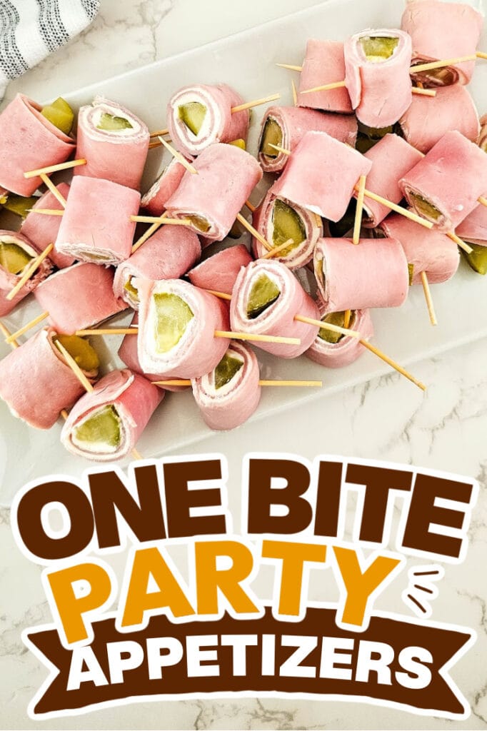 one bite party appetizers -Pickle Ham Rolls