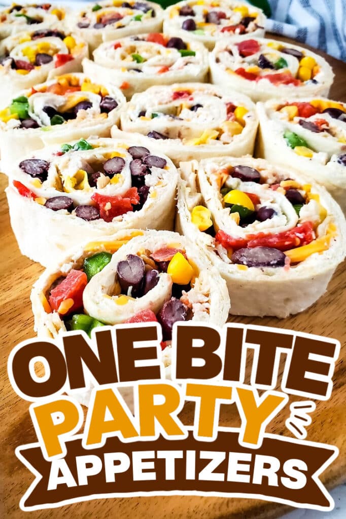 one bite party appetizers -Southwest Chicken Pinwheels