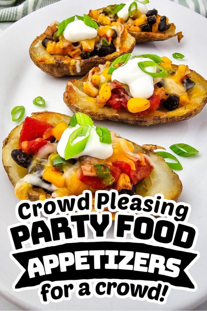 party food appetizers -Cheesy Southwest Potato Skins_
