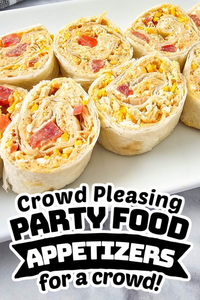 party food appetizers -Chicken Taco Pinwheels