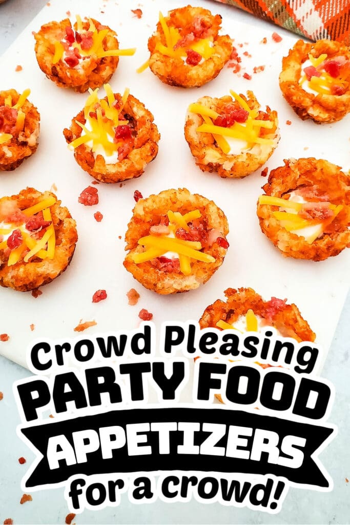 party food appetizers -Loaded Tater Cups