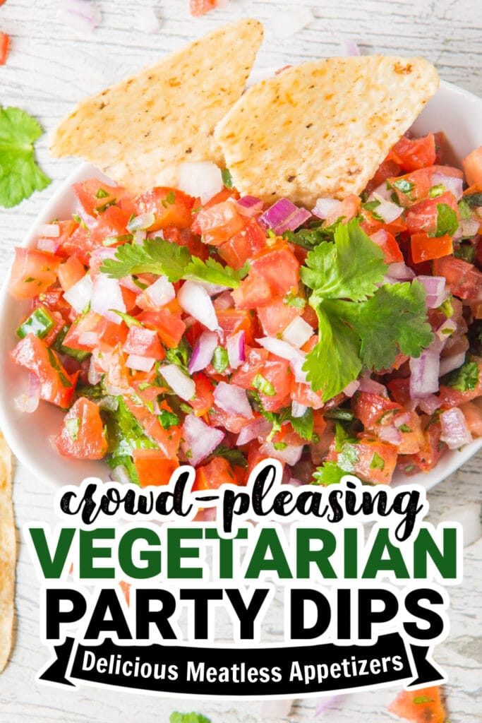 vegetarian party dips - Fresh & Zesty Pico de Gallo Recipe copy