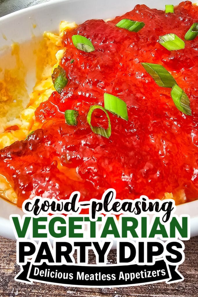 vegetarian party dips - Sweet & Spicy Pepper Jelly Cheese Dip copy