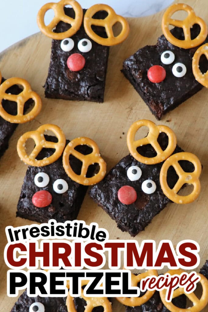 Christmas Pretzels- Reindeer Brownies