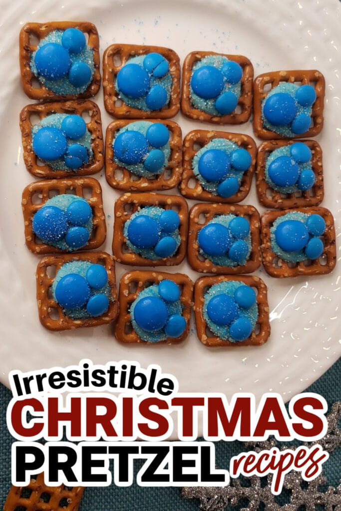 Christmas Pretzels- Winter Wonderland M&M Pretzel Bites