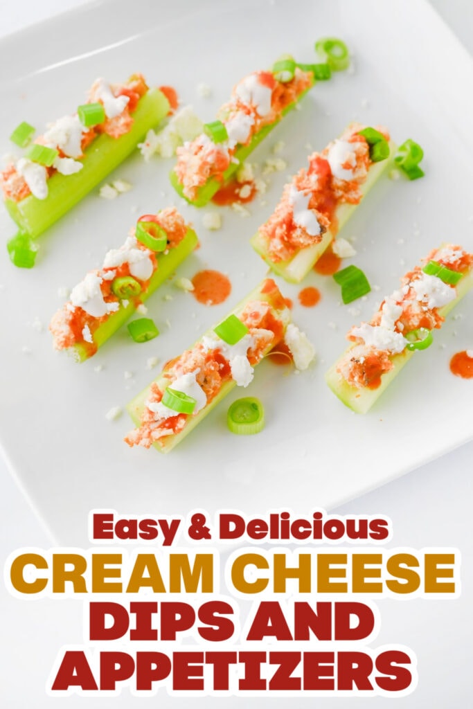 Cream Cheese Dips and Appetizers- Buffalo Chicken Stuffed Celery
