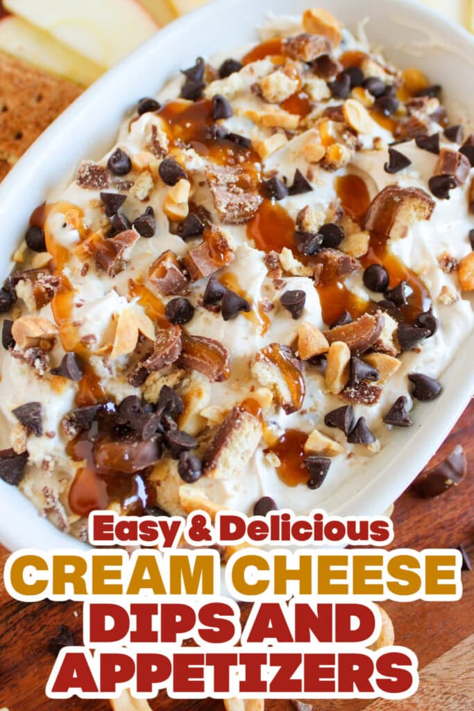 Cream Cheese Dips and Appetizers- Caramel Twix Apple Dip