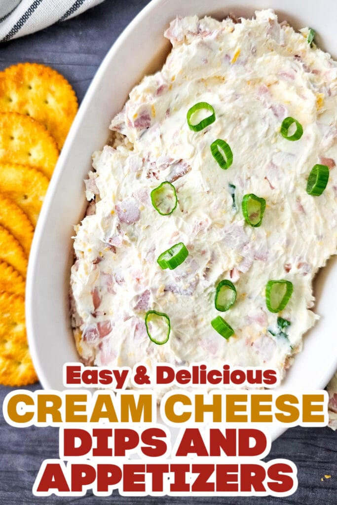 Cream Cheese Dips and Appetizers- Cold Cheesy Ham Dip