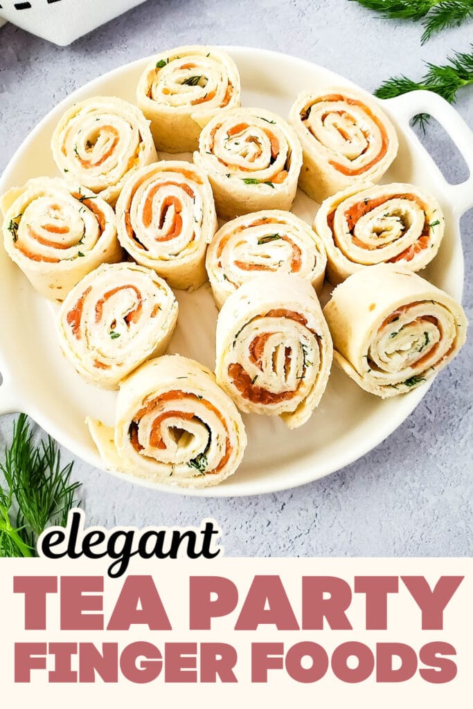 Tea Party Finger Food-Smoked Salmon Pinwheels