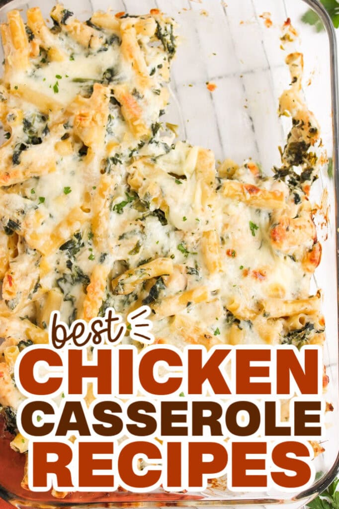 chicken casserole recipes - Creamy Spinach Artichoke Chicken Pasta Casserole copy