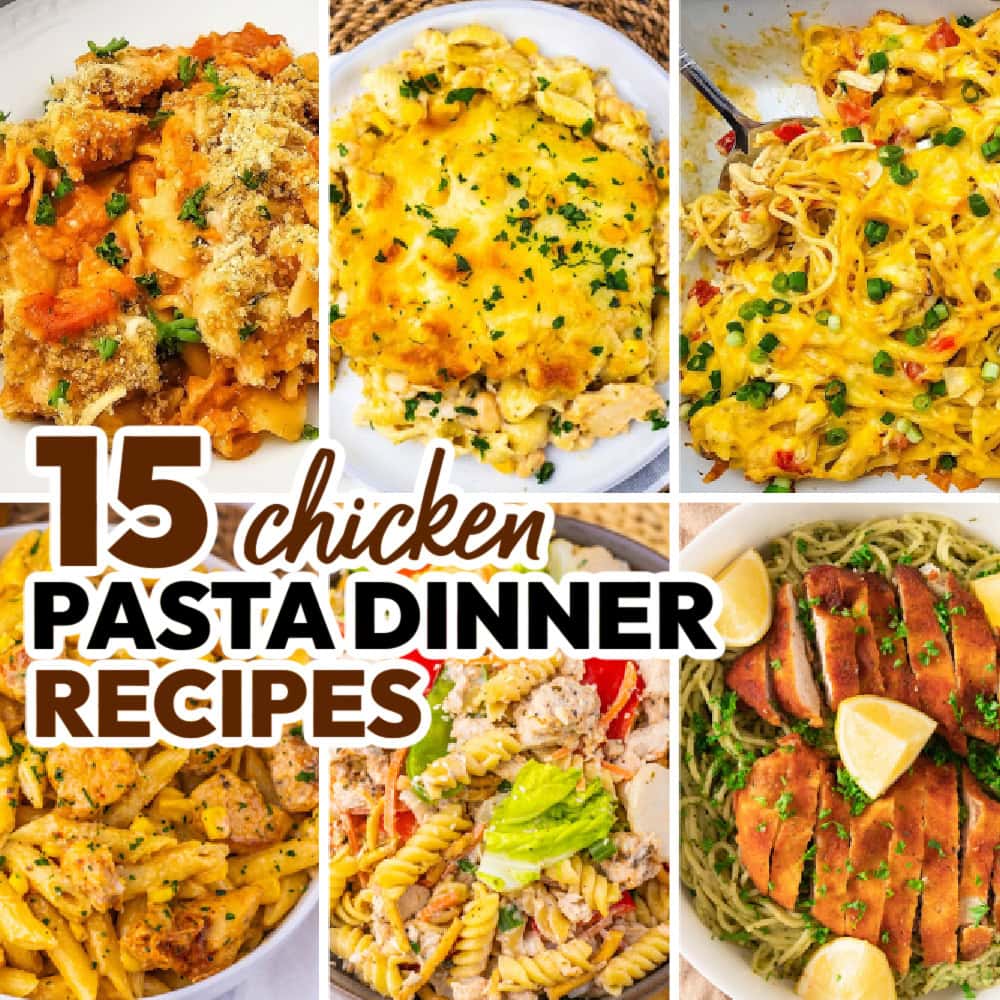 chicken pasta dinner recipes featured image
