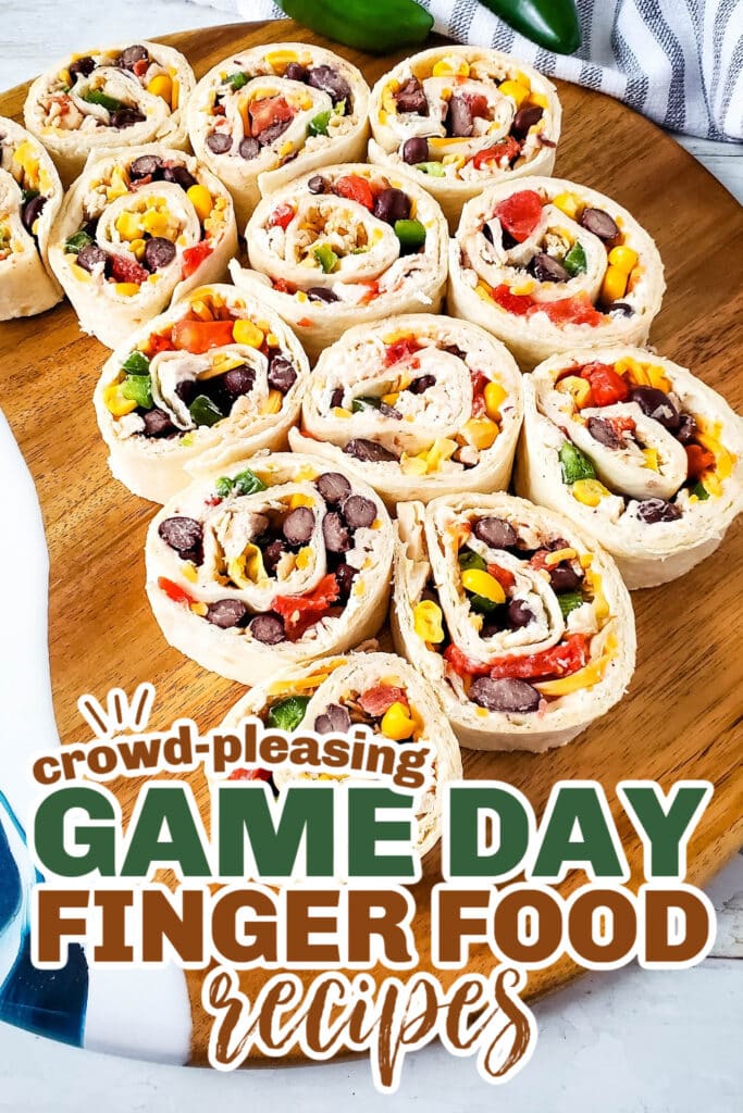 game day finger foods- Southwest Chicken Pinwheels