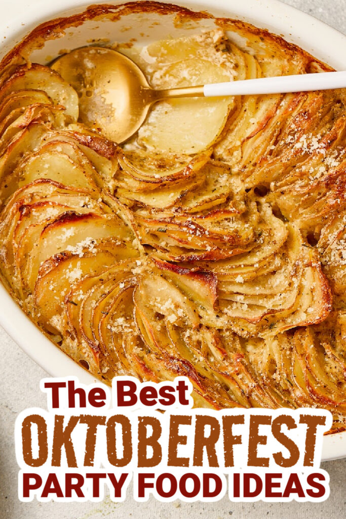 oktoberfest party foods - Creamy Scalloped Potatoes
