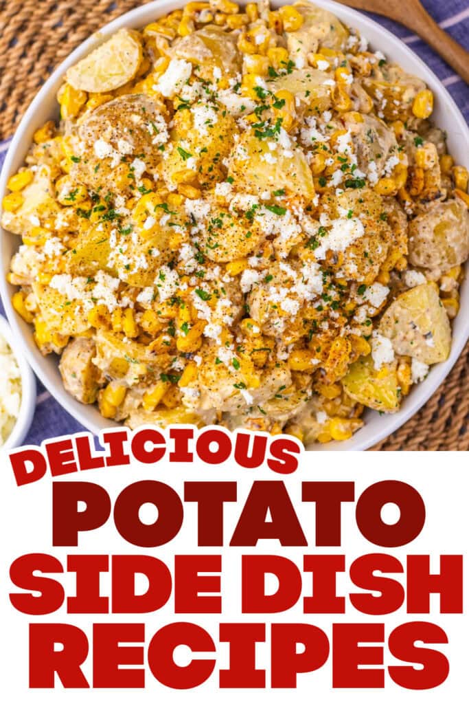 potato side dish ideas - Loaded Street Corn Potato Salad copy