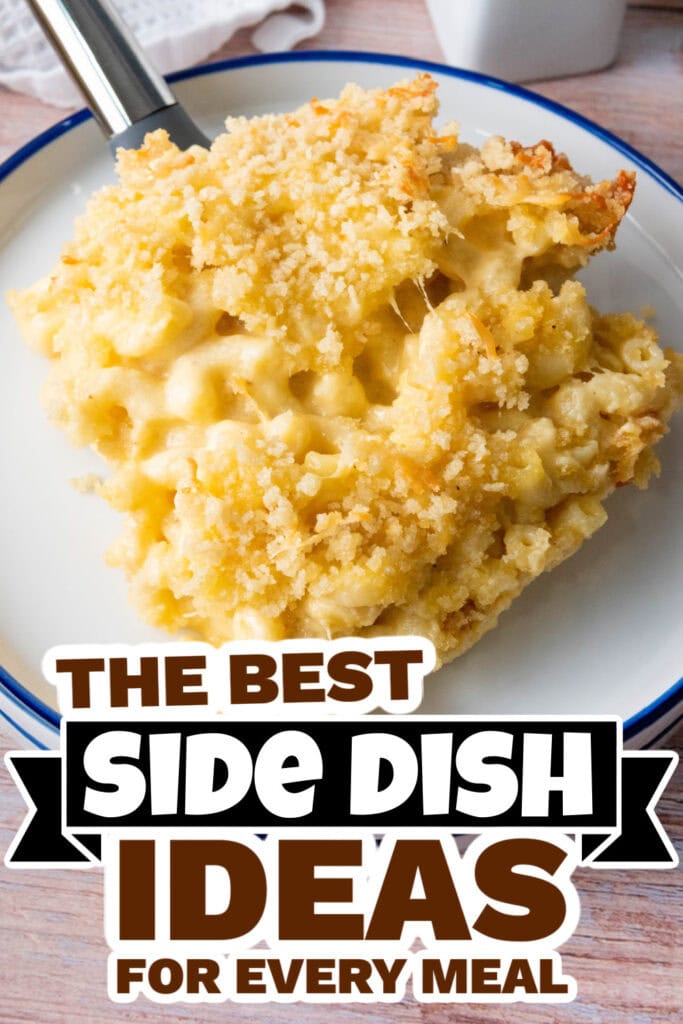 side dish ideas - Creamy Baked Mac and Cheese copy