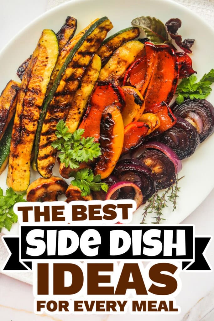 side dish ideas - Grilled Vegetables with Balsamic Vinegar & Herbs copy