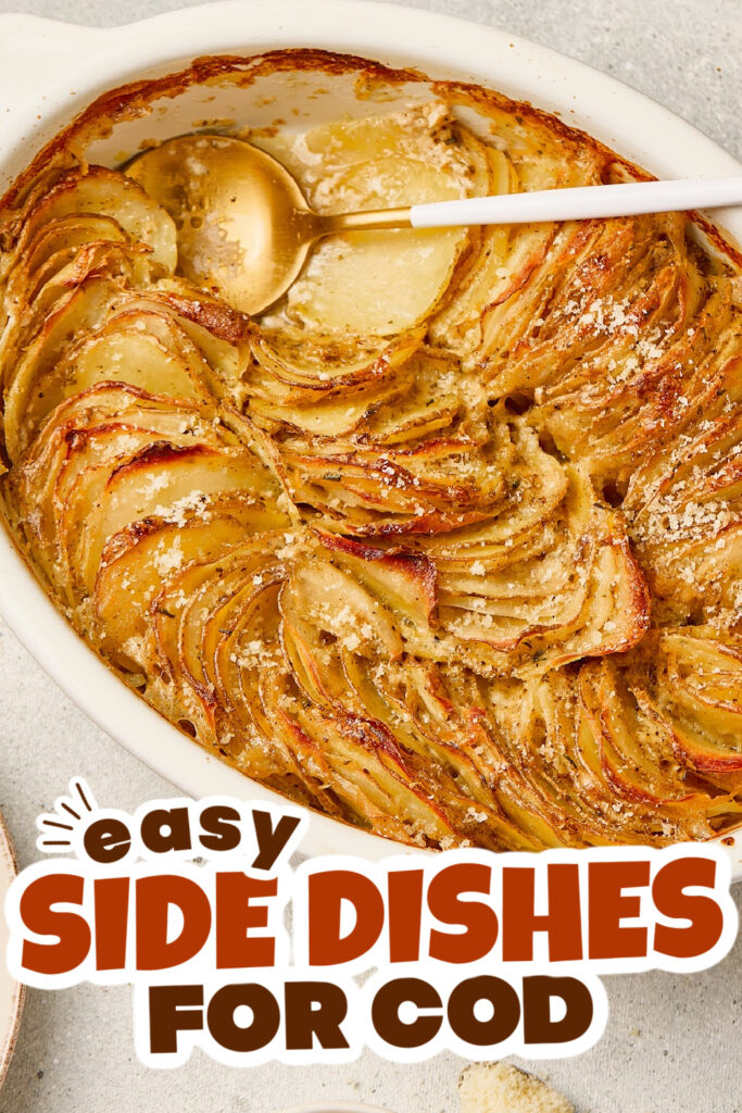side dishes for cod - Creamy Scalloped Potatoes copy