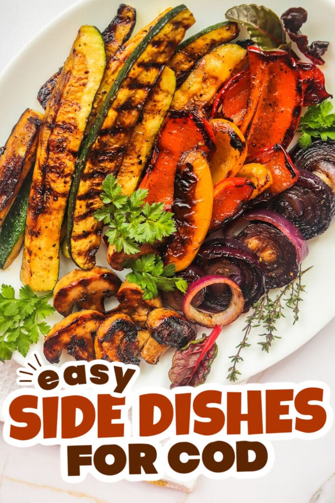 side dishes for cod - Grilled Vegetables with Balsamic Vinegar & Herbs copy