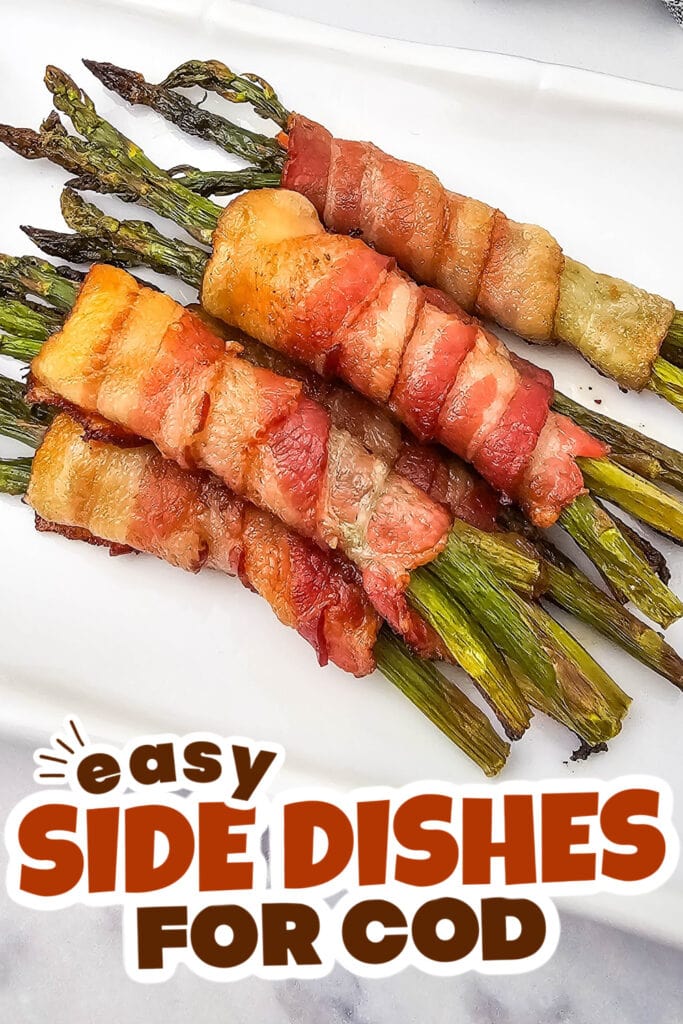side dishes for cod - Roasted Bacon Wrapped Asparagus Bundles copy