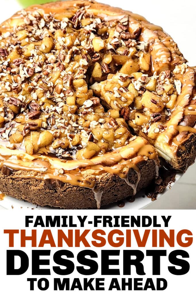 thanksgiving desserts -Caramel Apple Cheesecake with Cinnamon copy