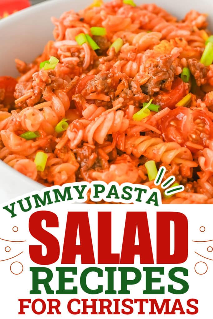 Christmas Pasta Salad - Cheesy Taco Pasta Salad copy