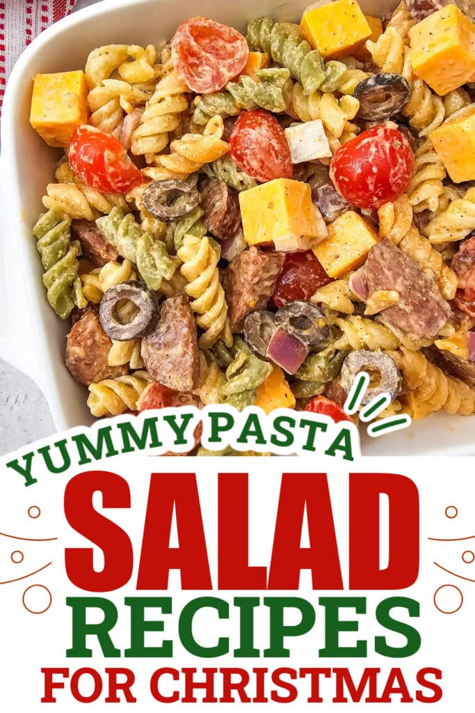 Christmas Pasta Salad - Smoked Sausage Pasta Salad