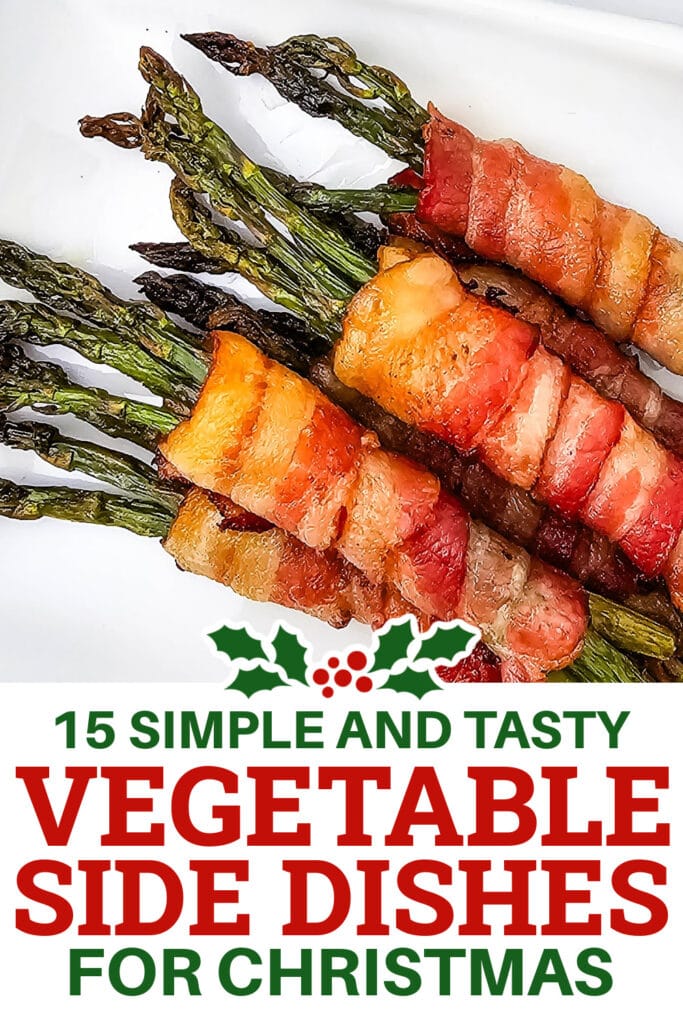 Christmas Vegetable Sides - Bacon-Wrapped Asparagus Bundles copy