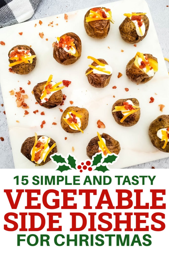Christmas Vegetable Sides - Loaded Mini Baked Potato Bites copy