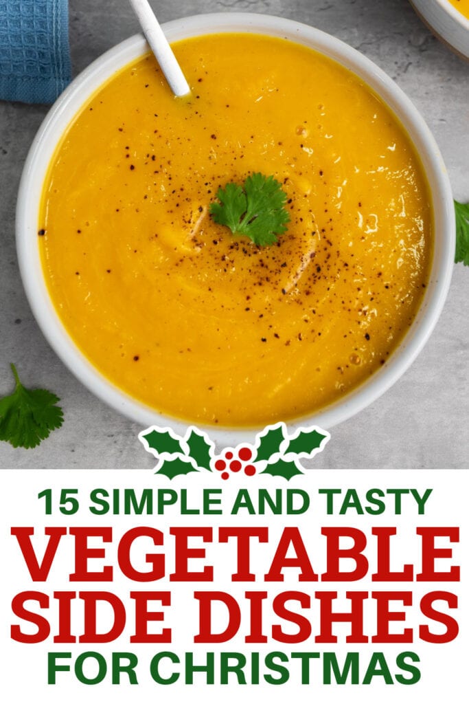 Christmas Vegetable Sides - Vegan Butternut Squash Soup copy