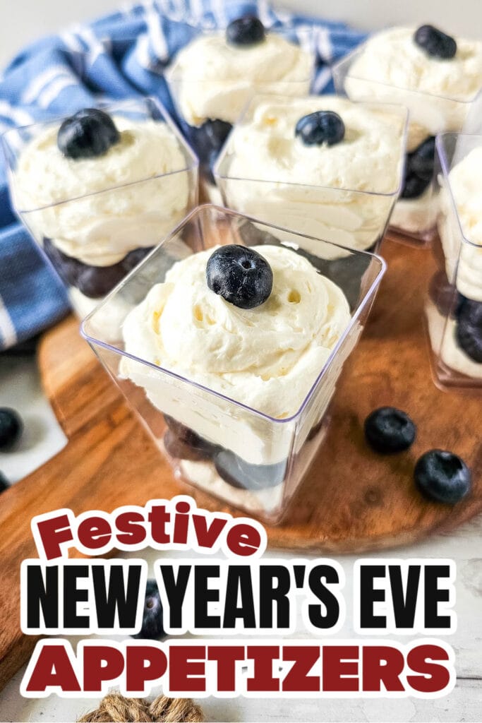 New Years Appetizers-Blueberry Cheesecake Parfaits