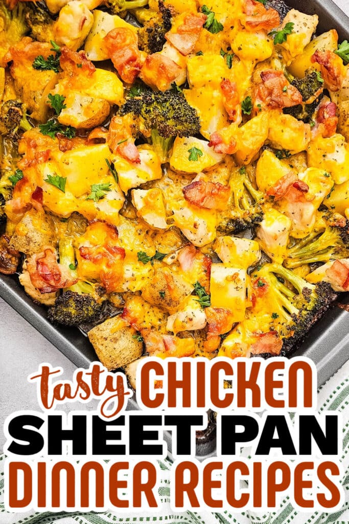 chicken sheet pan dinner -Cheesy Chicken Bacon Ranch Sheet Pan Meal copy