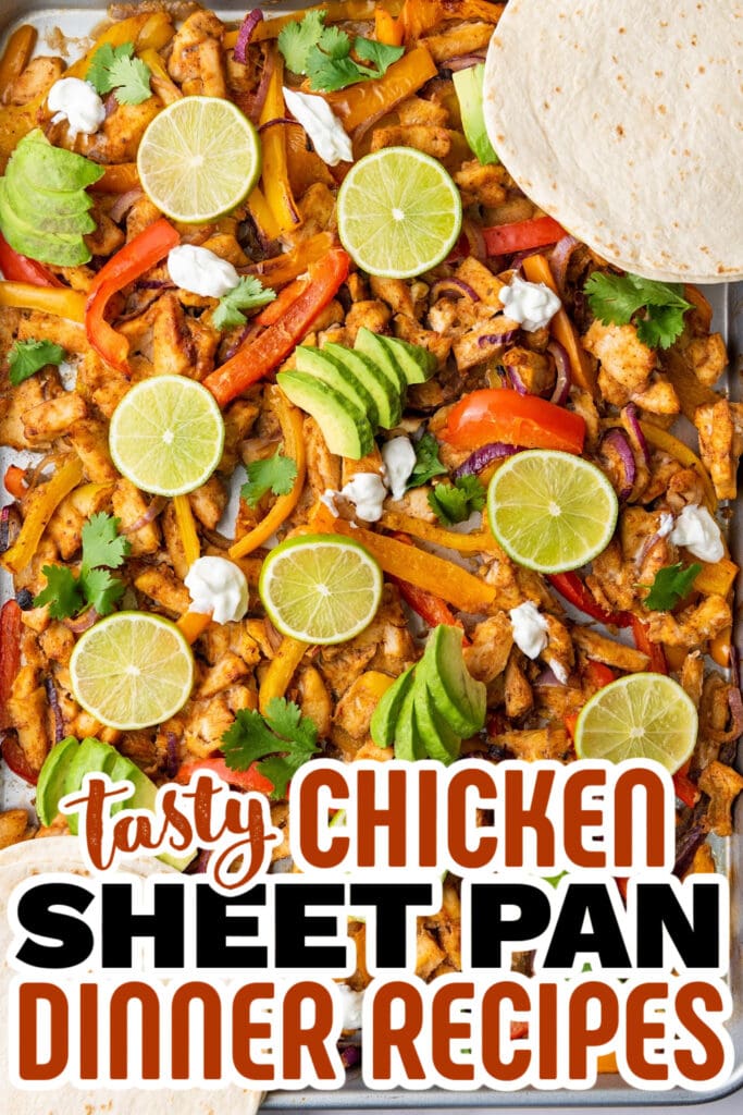 chicken sheet pan dinner - Sheet Pan Chicken Fajitas copy