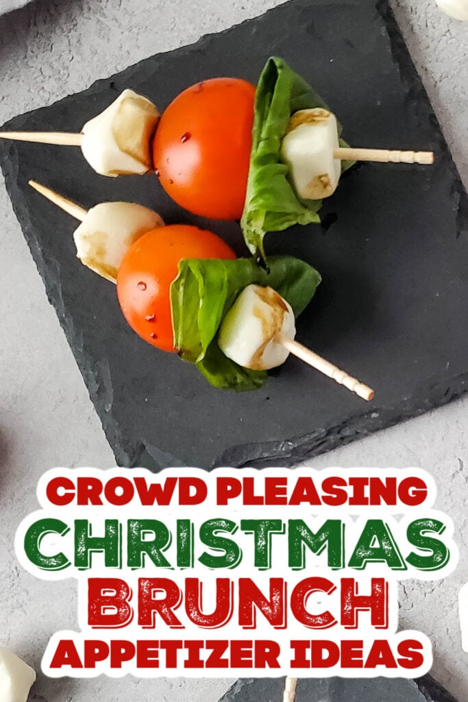 christmas brunch appetizer - Luxurious Caprese Skewers copy