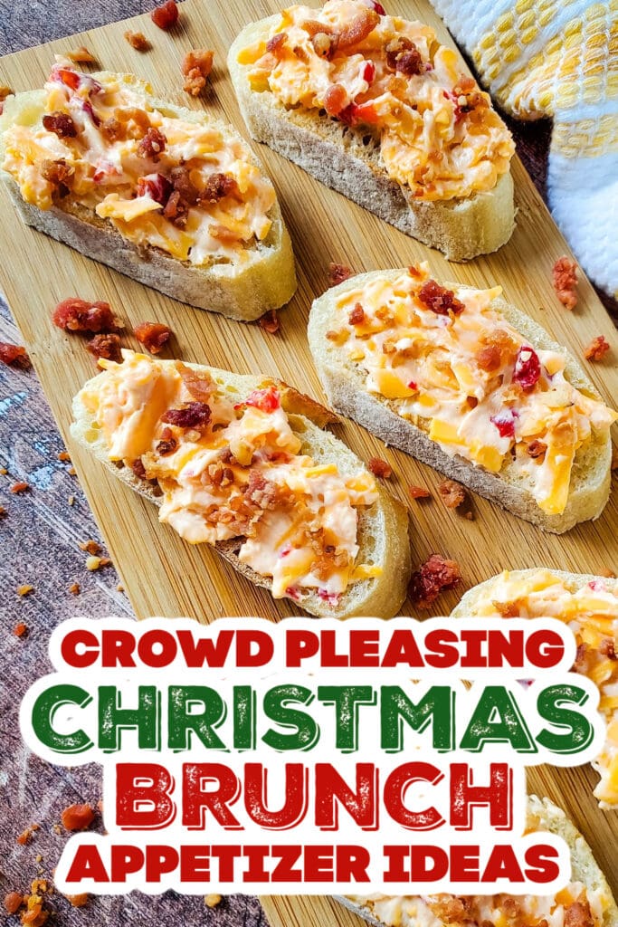 christmas brunch appetizer - Pimento Cheese and Bacon Crostini copy